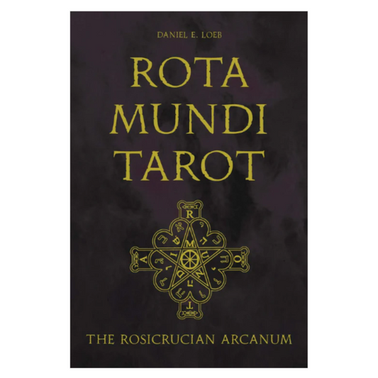 Rota Mundi Tarot: the Rosicrucian Arcanum